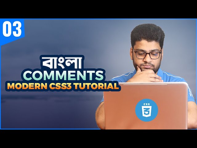CSS Comments | CSS3 Tutorial For Beginners | Part 03