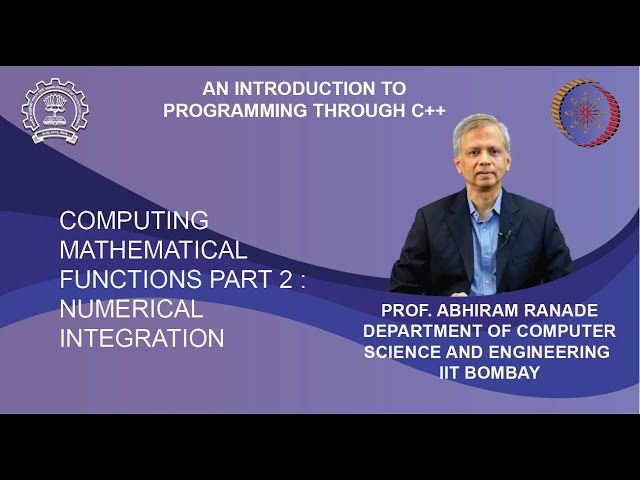 Lecture 8 : Computing Mathematical Functions Part 2 : Numerical integration