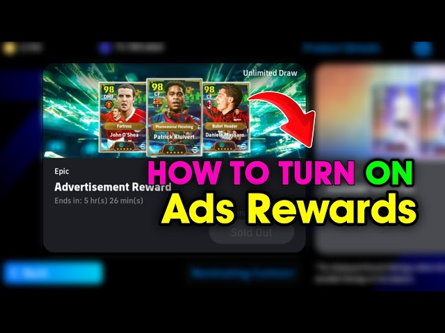 How to Turn ON Ads Rewards in eFootball 2027 • How to show Ads Rewards in eFootball 2027