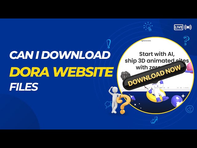 Can I Download Dora Files