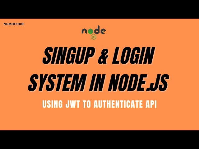 How to create login and signup system in nodejs | using JWT to authenticate  API | Part 1