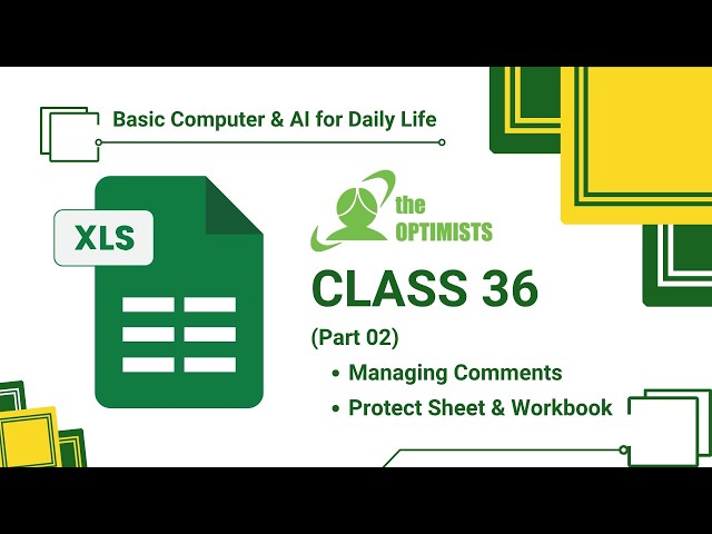 Excel Comments, Protect Sheet & Protect Workbook | Class 36 (Part 02)