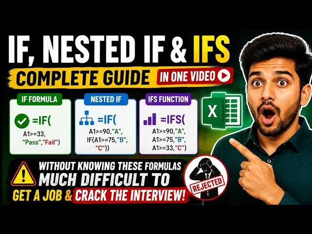 Excel IF Formula, Nested IF & IFS Function Explained | Complete Tutorial for Beginners Hindi