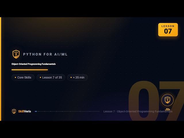 Python for AI/ML Lesson 7 - Object-Oriented Programming Fundamentals