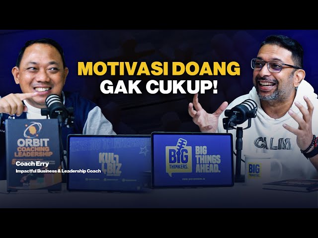 ORBIT Coaching Model: Kenapa Orang Semangat Tapi GAK JALAN? - Coach Erry #112