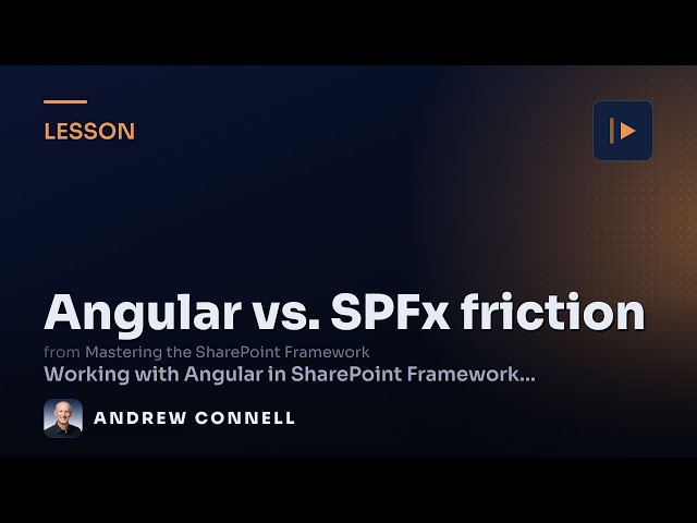 Why Angular & SPFx Don't Mix Easily