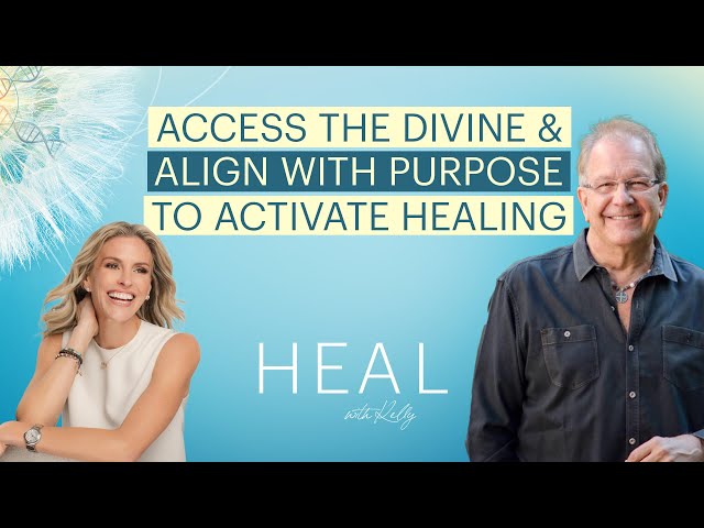 Rob Wergin - ACCESS the DIVINE and ALIGN with PURPOSE to ACTIVATE HEALING