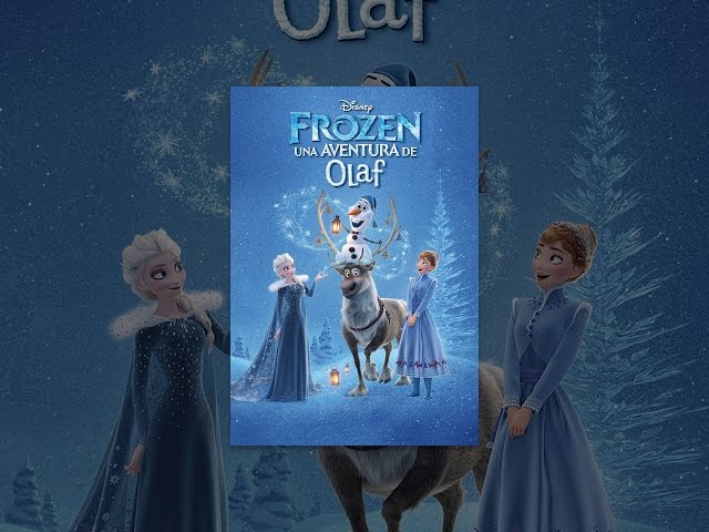 Frozen: Una aventura de Olaf