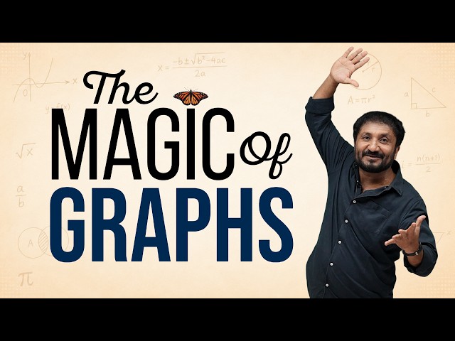 The Magic of Graphs—Turn Complex Problems into Clear Pictures