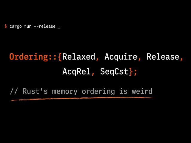 Rust Memory Ordering Explained