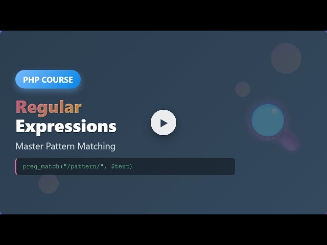 PHP Regular Expressions: Regex Basics for Beginners