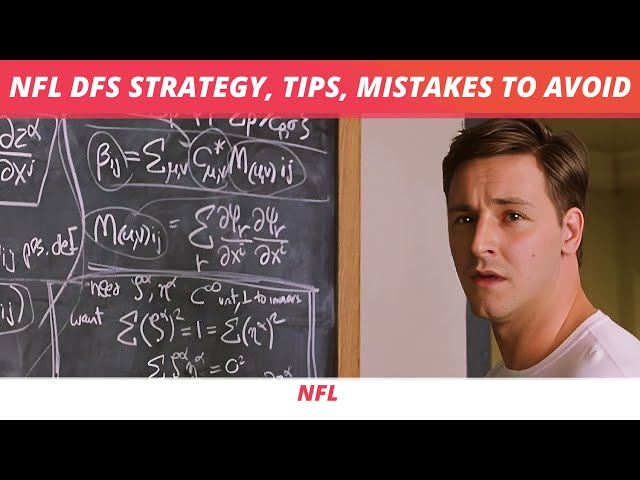 NFL DFS Strategy & Tips 2025 | How to Win at DFS NFL on DraftKings, Fanduel | Mistakes to Avoid