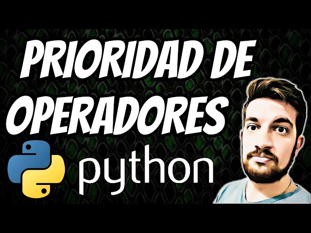 PRIORIDAD de OPERADORES EN Python 🐍