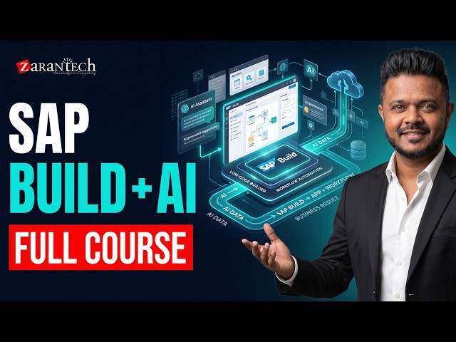 SAP Build + AI Full Course | ZaranTech