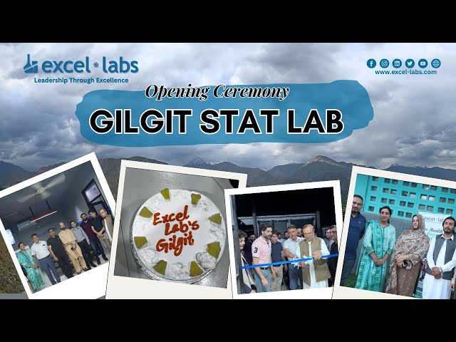 Highlights from the Grand Opening of Excel Labs Gilgit | @excellabs-pk
