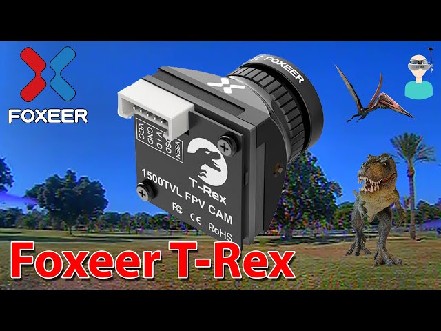 Hi-Def FPV Camera? Foxeer T-Rex 1500TVL FPV Camera - Review, Latency Test & Flight Footage