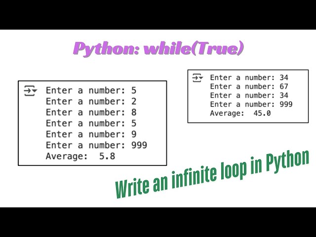 Python Lesson34: Implement a while(True) loop