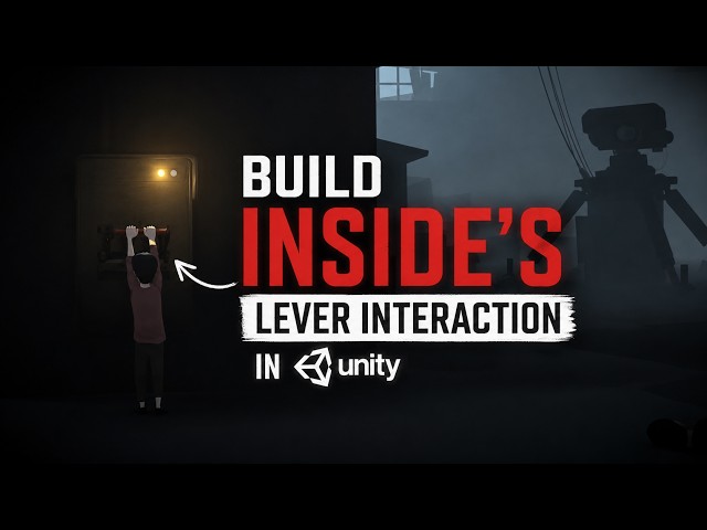 INSIDE's lever interactions with Unity's new Input System