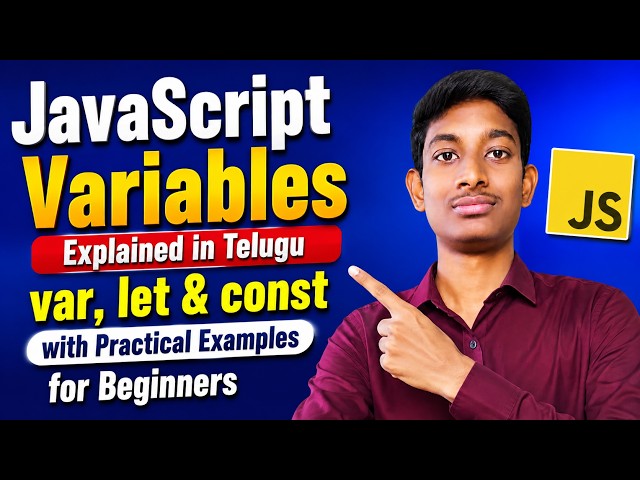 JavaScript Variables Explained | var, let & const with Practical Examples | JavaScript