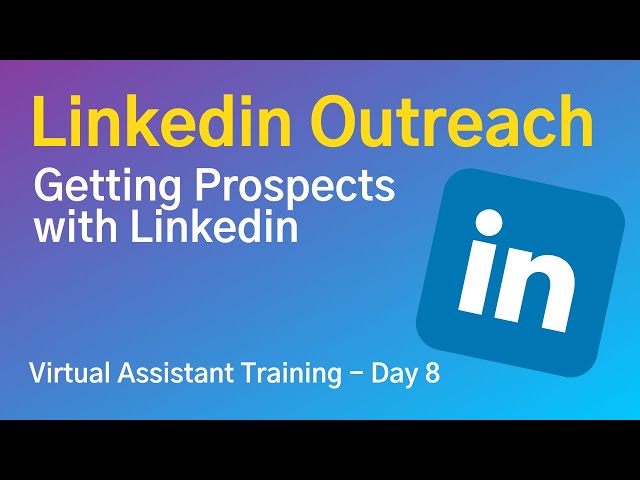 Linkedin Outreach and Prospecting (tagalog - english)