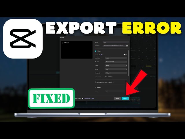 How To Fix CapCut Export Error