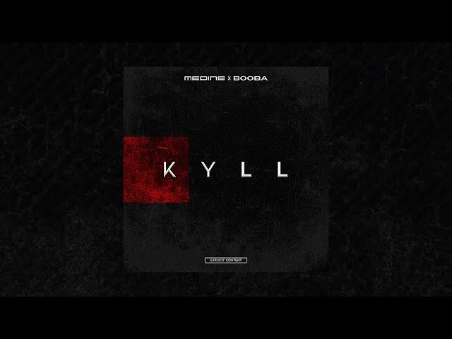 Médine ft. Booba - KYLL (Lyric Video)