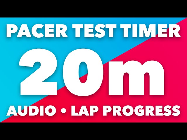 PACER Test Timer - 20m - Audio, Levels, Lap Pace Indicator - No Music -  Beep Test Timer
