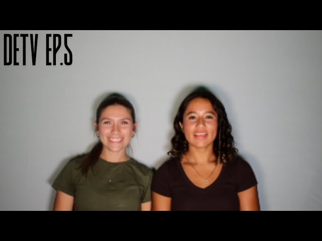 DETV 9-16-25 EPISODE 5 