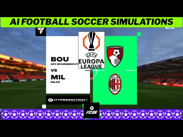 BOURNEMOUTH vs MILAN ⚽🏆 UEFA Europa League 2026/27 Matchday 3 🟩 EA FC 27 PC Simulation