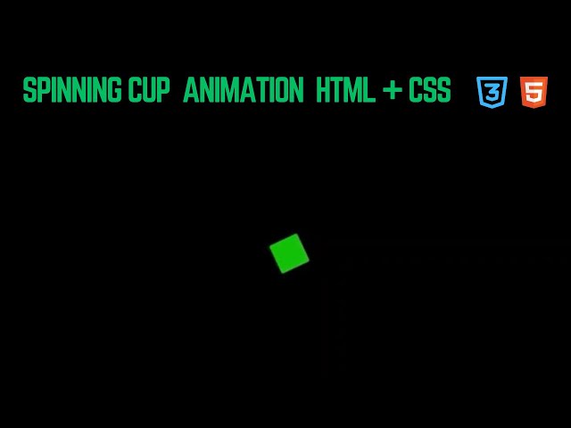Spinning Cup Animation Using HTML & CSS  Smooth Loader Effect