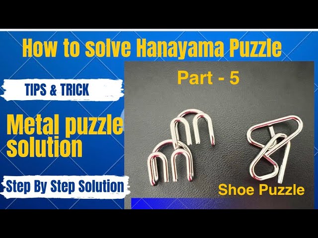 How to solve Hanayama Puzzle or Double m Puzzle & Tricky Shoe Puzzle | Part 5| Metal Puzzle Solution