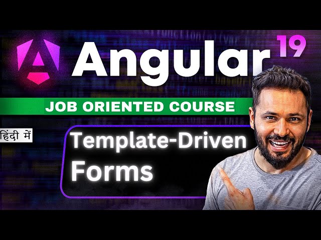 Angular 19 Tutorial in Hindi #40 Angular Template Forms -A Beginner's Guide