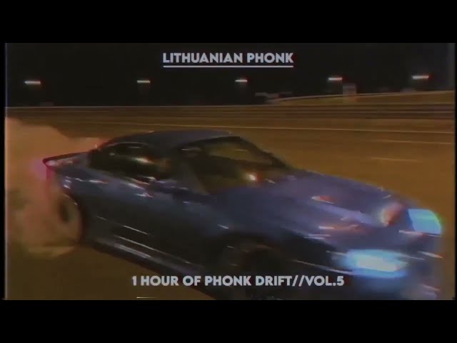 1 HOUR OF PHONK DRIFT//VOL.5
