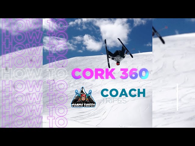 HOW TO ACTUALLY CORK 360 on Skis | Pro In-depth Tutorial