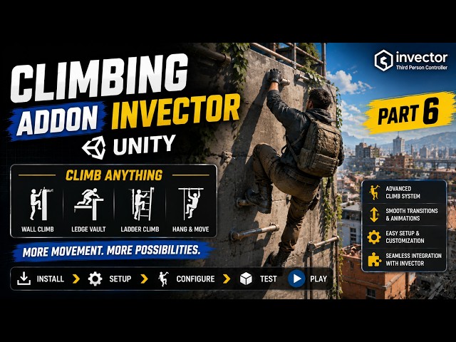 Climb Addon Climbing With Invector Unity (Part 6) | Build a GTA-Style Third Person Shooter in Unity
