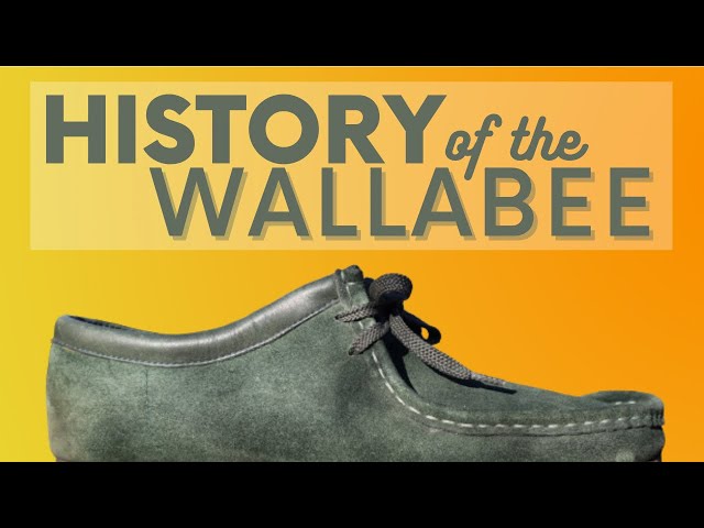 History of the Clark’s WALLABEE