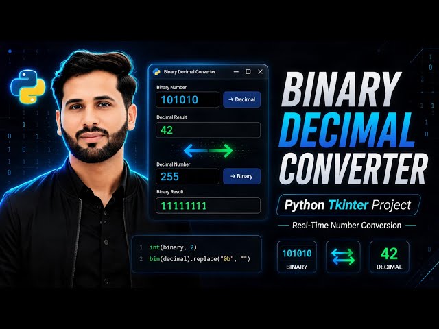 Binary ↔ Decimal Converter in Python Tkinter | Complete GUI Project for Beginners (Step-by-Step)