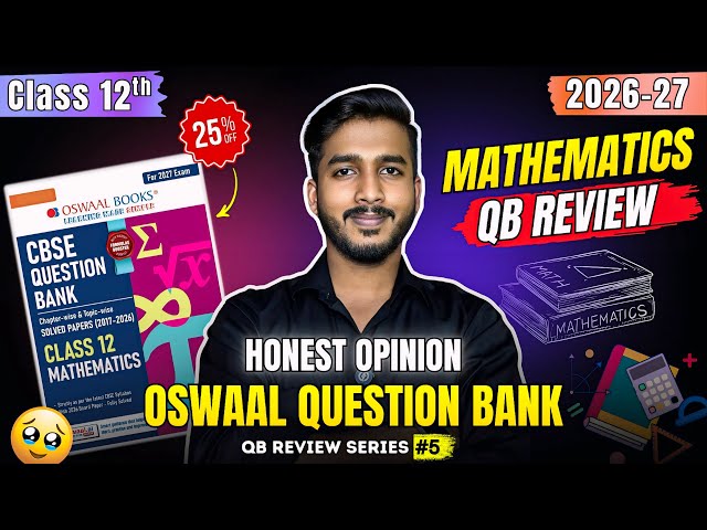 Oswaal Question Bank Class 12 Mathematics 2026-27 Review 🔥 | Best Book for CBSE Board Exam 2027?