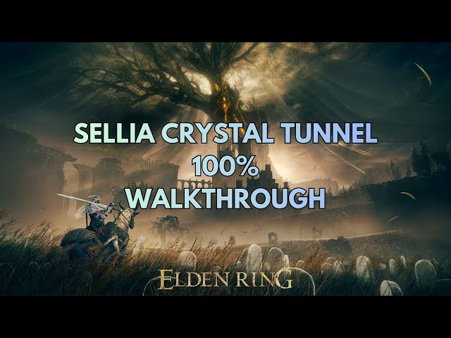 Sellia Crystal Tunnel 100% Walkthrough (All Items, Secrets...)