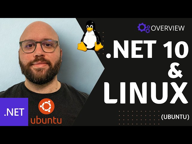 .NET 10 on Linux 🔥🚀:  Ubuntu Setup