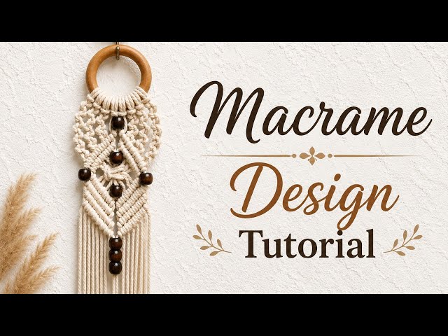 Macrame Wall Hanging Tutorial | DIY Macrame Wall Hanging 2026 | Macrame Wall Hanging for Beginners 