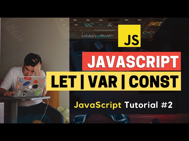 Var vs Let vs Constant | Javascript tutorial