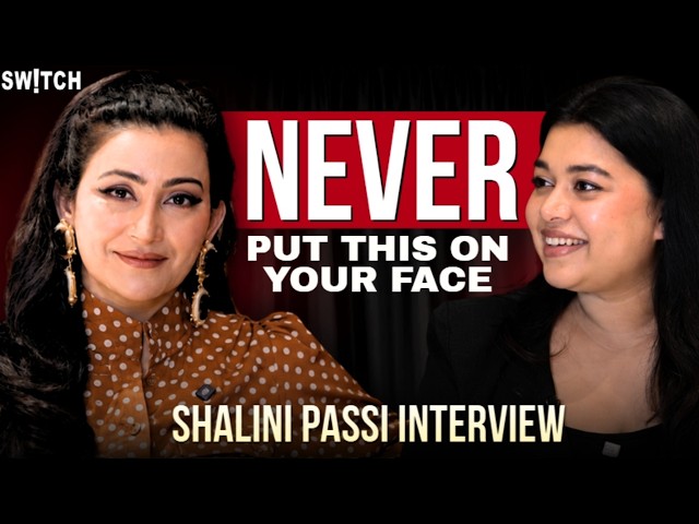 Shalini Passi on Traitors S2, Parul Gulati Cheating Controversy, Skincare, Haircare & More