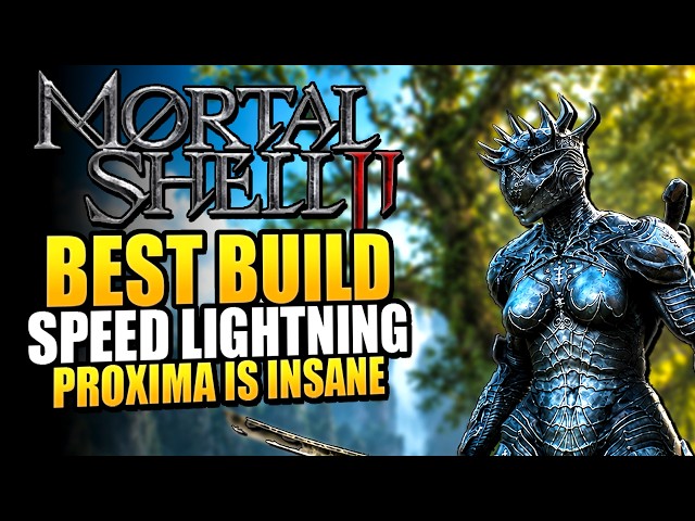 Mortal Shell 2 Best Build - Proxima Speed Lighting Is Broken