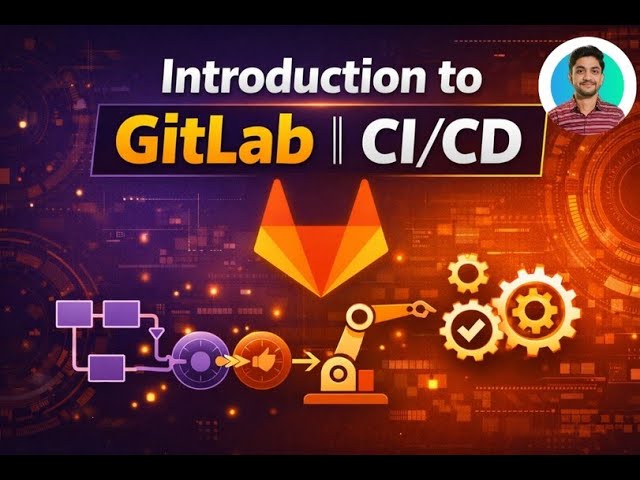Introduction to Gitlab || CI/CD