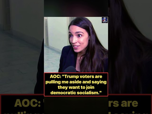 AOC Says Trump Voters Are Ready to Join Democratic Socialism
