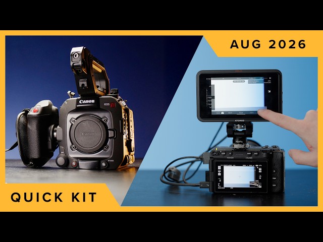 All the latest Cine, Video & Photo kit released this month!! | Quick Kit ~ August 2026