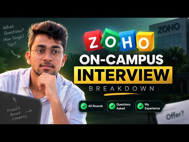 Zoho Interview Experience 2026 | On-Campus Interview | Complete Breakdown