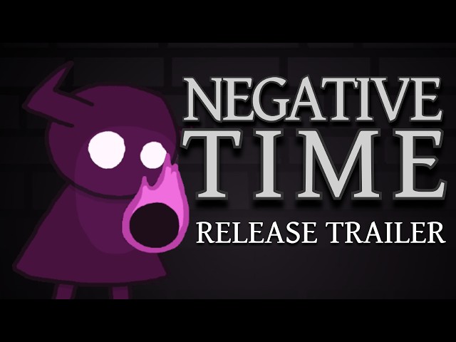 Negative Time Release Trailer