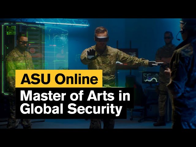 Master’s degree in global security studies | ASU Online
